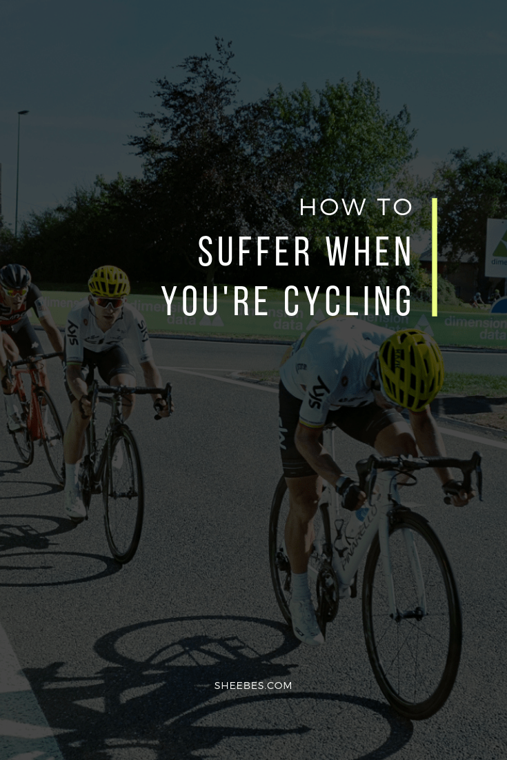 How to suffer when you're cycling