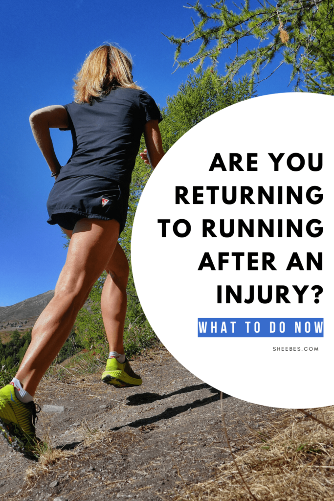 Are You Returning To Running After An Injury? What To Do Now - SHEEBES