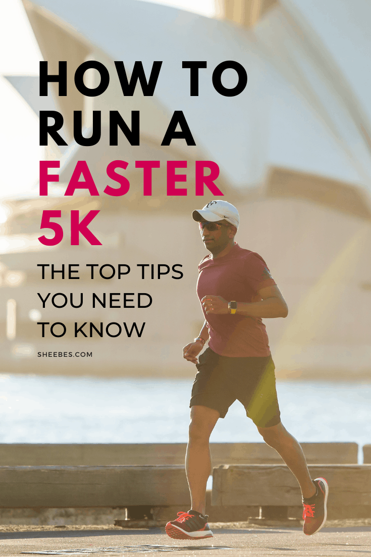 pin-how-to-run-a-faster-5k-sheebes