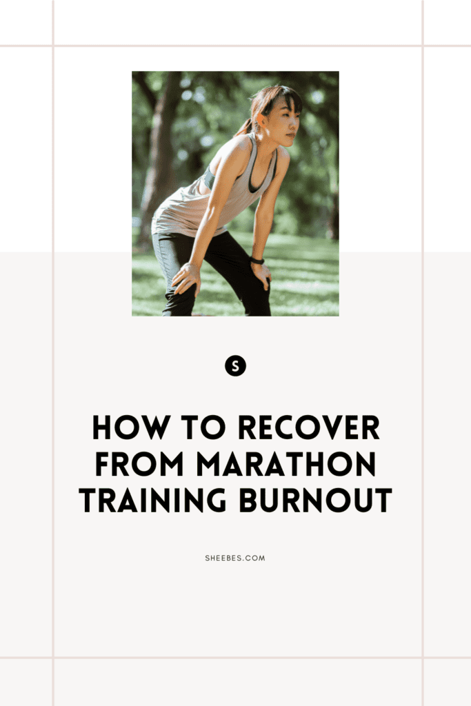 how to recover from marathon training burnout